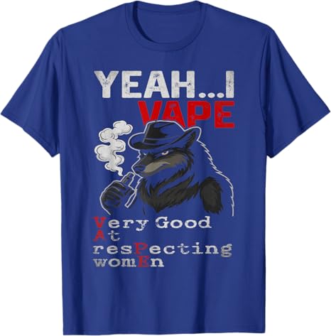 Yeah I Vape Very Good At Respe - Vaping Goods のレビューと価格